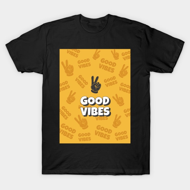 Good Vibes T-Shirt by mateuskria